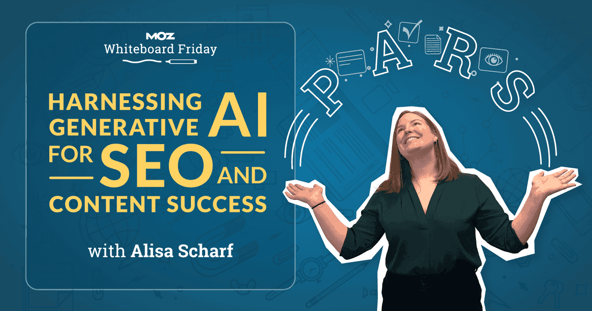 Cover image for Harnessing Generative AI for SEO and Content Success - Whiteboard Friday