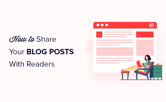 Cover image for How to Share Your Blog Posts With Readers (4 Ways)
