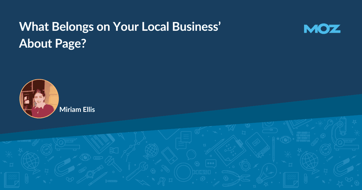 Cover image for What Belongs on Your Local Business' About Page?
