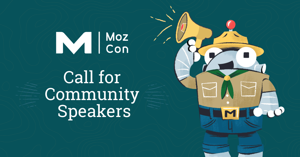 Time to Shine: MozCon 2022 Community Speaker Pitches Now Open