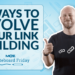 three ways to evolve your link building in 2023 whiteboard friday 63c4005ccc3e6