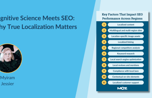 Cognitive Science Meets SEO: Why True Localization Matters